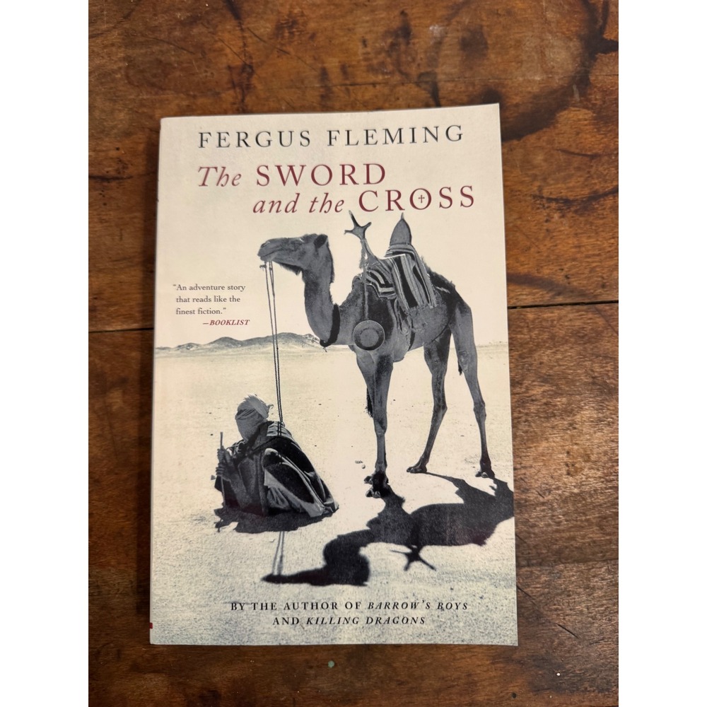 The Sword and the Cross Fergus Fleming Sahara History Pbk 2003 ISBN 0802141730